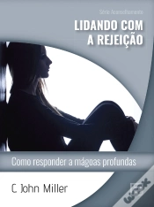 Capa do artigo Lidando Com A Rejeição