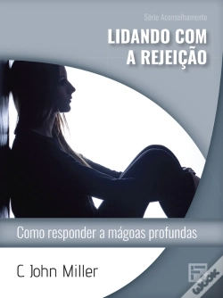 Capa do artigo Lidando Com A Rejeição
