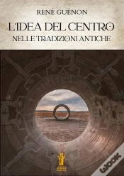Capa do artigo Lidea Del Centro Nelle Tradizioni Antiche