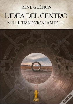 Capa do artigo Lidea Del Centro Nelle Tradizioni Antiche