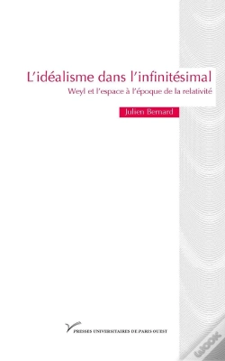 Capa do artigo L'Idéalisme Dans L'Infinitésimal ; Weyl Et L'Espace À L'Époque De La Relativité