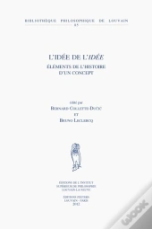 L'Idée De L'Idée ; Éléments De L'Histoire D'Un Concept