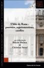 L'Idée De Rome ; Pouvoirs, Représentations, Conflits - Preview