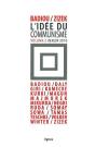 L'Idée Du Communisme Tome 2 ; Conférence De Berlin, 2010 - Preview