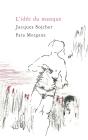 L'Idée Du Manque - Preview