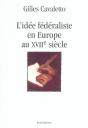 L'Idee Federaliste En Europe Au Xvii Siecle - Preview