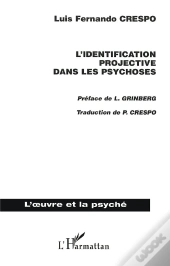 L'Identification Projective Dans Les Psychoses