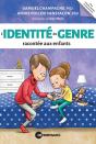 L'Identité De Genre Racontée Aux Enfants - Preview