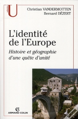 Capa do artigo L'Identité De L'Europe ; Histoire Et Géographie D'Une Quête D'Unité