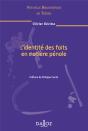 L'Identité Des Faits En Matière Pénale - Volume 74 - Preview