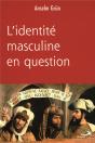 L'Identité Masculine En Question - Preview