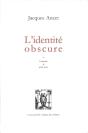 L'Identité Obscure - Preview