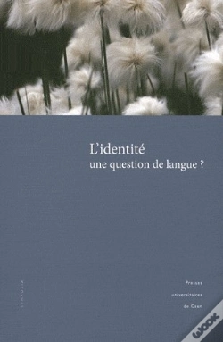 Capa do artigo L'Identité ; Une Question De Langue ?