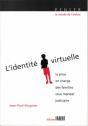 L'Identite Virtuelle - Preview