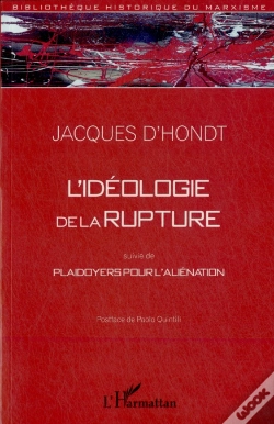 Capa do artigo L'Idéologie De La Rupture ; Plaidoyers Pour L'Aliénation