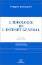 L'Idéologie De L'Intérêt Général - Preview