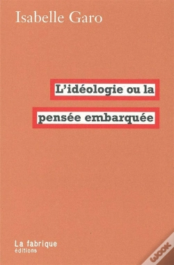 Capa do artigo L'Idéologie ; La Pensée Embarquée