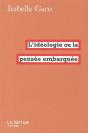 L'Idéologie ; La Pensée Embarquée - Preview