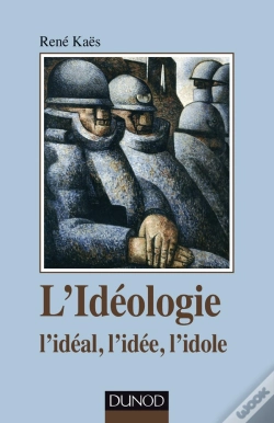 Capa do artigo L'Idéologie ; L'Idéal, L'Idée, L'Idole