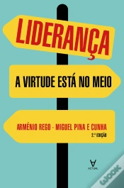Capa do artigo Liderança: A Virtude Está No Meio - 2ª Edição