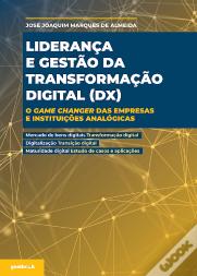 Liderança e Gestão da Transformação Digital (DX)