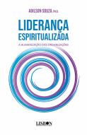 Liderança Espiritualizada
