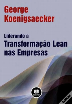Capa do artigo Liderando a Transformação Lean nas Empresas