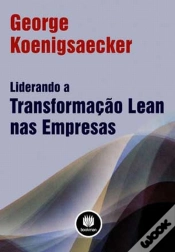 Capa do artigo Liderando a Transformação Lean nas Empresas