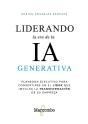 Liderando La Era De La Ia Generativa - Preview