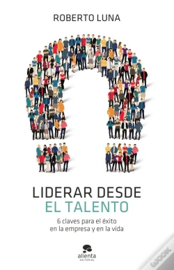 Capa do artigo Liderar Desde El Talento