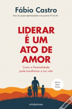 Capa do artigo Liderar é um Ato de Amor
