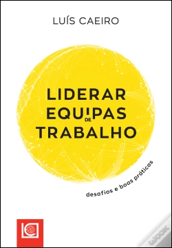 Capa do artigo Liderar Equipas de Trabalho