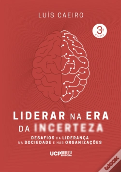 Capa do artigo Liderar na Era da Incerteza