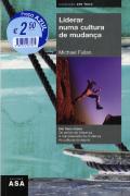Liderar Numa Cultura de Mudança