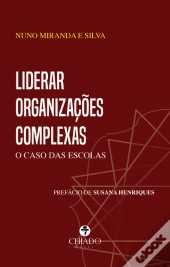 Liderar Organizações Complexas