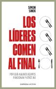 Lideres Comen Al Final, Los