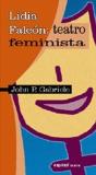 Lidia Falcón: Teatro Feminista - Preview