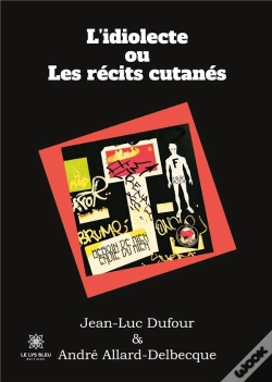 Capa do artigo L'Idiolecte Ou Les Recits Cutanes
