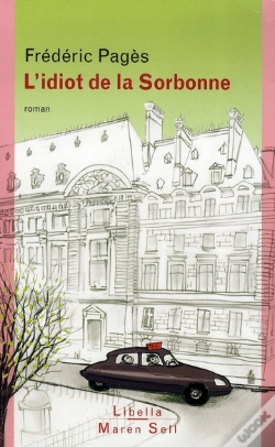 Capa do artigo L'Idiot De La Sorbonne