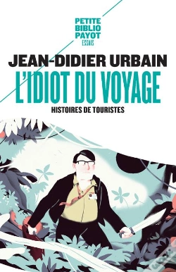 Capa do artigo L'Idiot Du Voyage : Histoires De Touristes