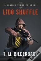 Lido Shuffle - A Justice Security Novel