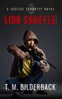 Lido Shuffle - A Justice Security Novel - Preview