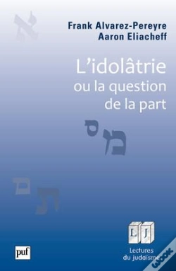 Capa do artigo L'Idolatrie, Ou La Question De La Part