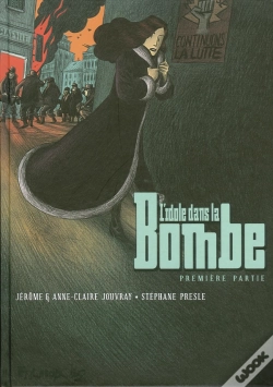 Capa do artigo L'Idole Dans La Bombe Tome 1