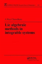Lie Algebraic Methods In Integrable Systems - Preview
