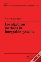 Lie Algebraic Methods In Integrable Systems