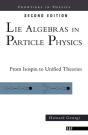 Lie Algebras In Particle Physics - Preview