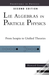 Lie Algebras In Particle Physics