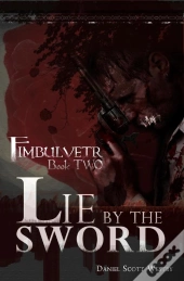 Lie By The Sword