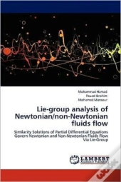 Lie-Group Analysis Of Newtonian/Non-Newtonian Fluids Flow